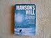 Mawson's Will: The Greatest Survival Story Ever Written by 