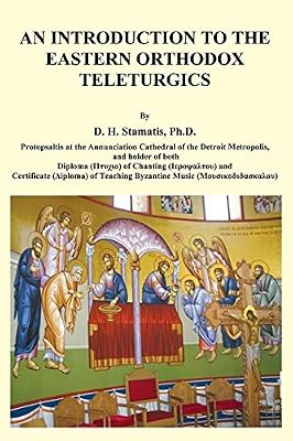 An Introduction to the Eastern Orthodox Teleturgics