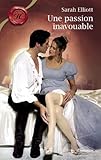 Une passion inavouable (Harlequin Les Historiques) (French Edition) by 