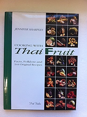 Cooking With Thai Fruit