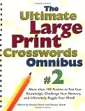 The Ultimate Large Print Crosswords Omnibus #2 (Ultimate Large Print Crossword Omnibus) by Daniel Stark (2003-03-13) by Daniel Stark;Roslyn Stark