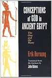 Conceptions of God in Ancient Egypt: The One and the Many