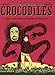 Tendresse des crocodiles (La) by 