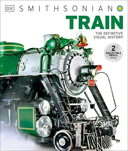 The Train Book: The Definitive Visual History: DK: 9780241240229