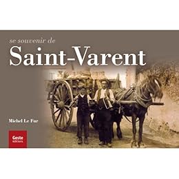 Se souvenir de Saint-Varent