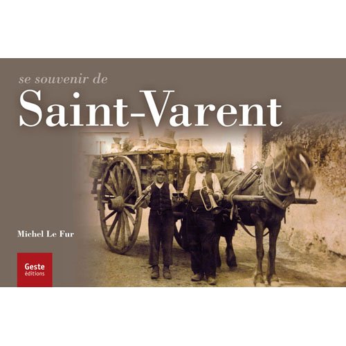 Se souvenir de Saint-Varent