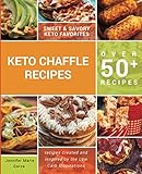 Keto Chaffle Recipes by Jennifer Marie Garza
