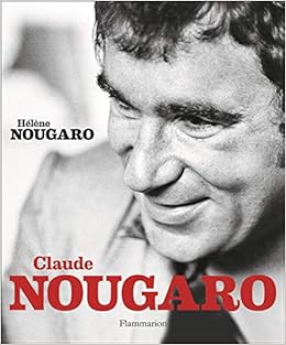 Claude Nougaro Amazon Fr Nougaro Helene Livres
