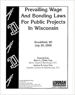 Prevailing Wage And Bonding Law For Public Projects In Wisconsin