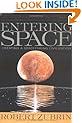 Entering Space: Creating a Spacefaring Civilization