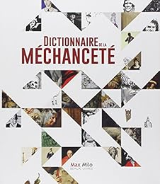 Dictionnaire de la méchanceté