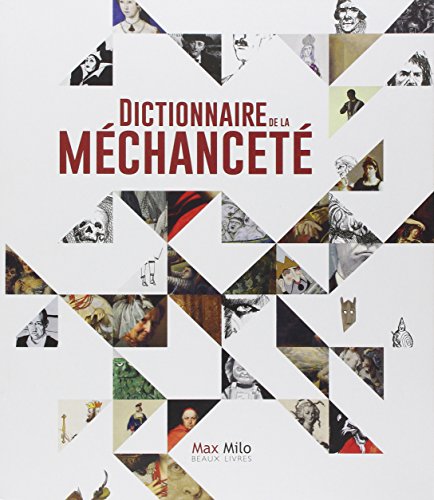 Dictionnaire de la méchanceté