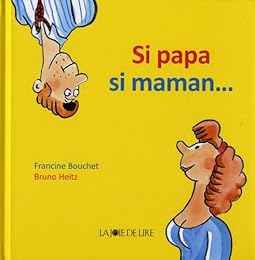 Si papa, si maman