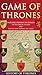 Game of Thrones: The Influence Behind Game of Thrones: The Historical Figures and Battles that Inspired the Series