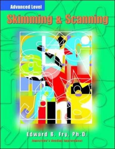 Skimming & Scanning: Advanced, by Edward Fry