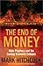 The End of Money: Bible Prophecy and the Coming Economic Collapse