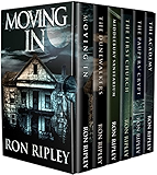 Moving In Series Box Set Books 1 - 6: Supernatural Horror with Scary Ghosts &amp; Haunted Houses