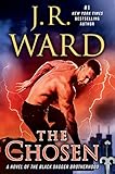 The Chosen: A Novel of the Black Dagger Brotherhood