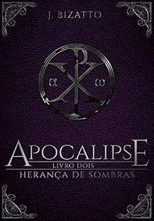 Livro Herança de Sombras: Livro 2 - Apocalipse