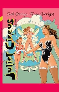 Livro Juliet Circus: Sob Perigo, Faça Perigo!