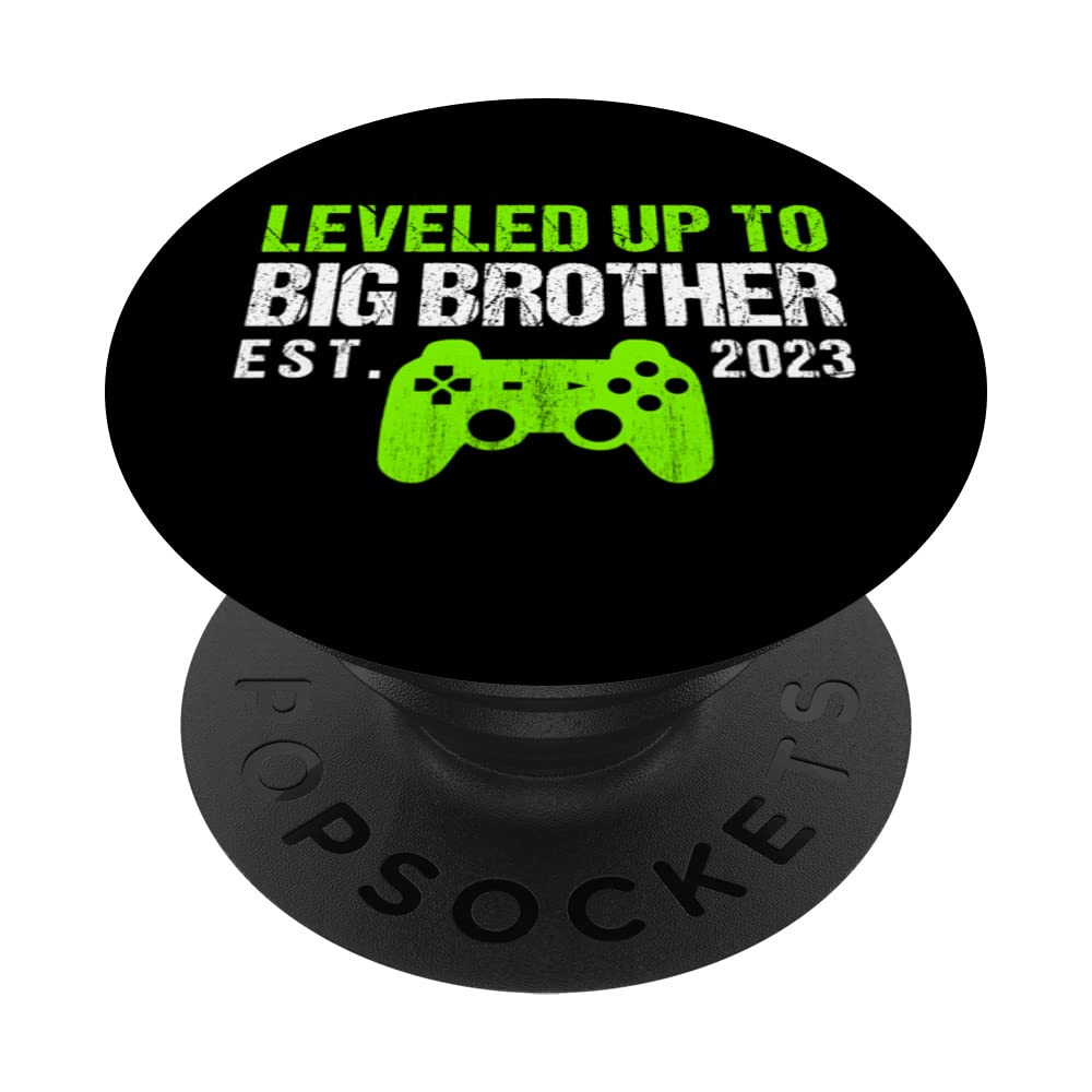 Leveled Up To Big Brother Est 2023 - Funny New Brother Gamer PopSockets Swappable PopGrip