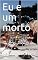 Livro Eu e um morto