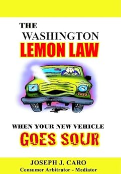 The Washington State Lemon Law - When Your New Vehicle ...