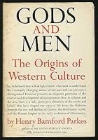 Gods and Men: The Origins of Western Culture B0007DW16G Book Cover