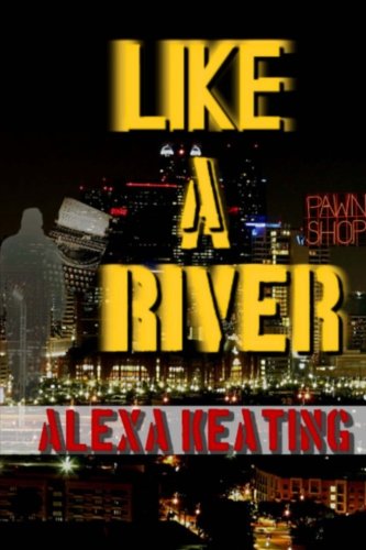 Like a River