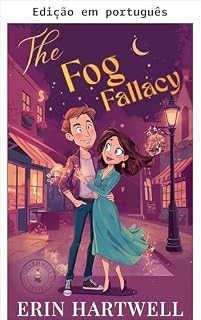 Livro A falácia da névoa (Série Charmwell)