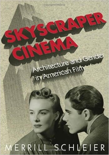 Skyscraper cinema : architecture and gender in American film