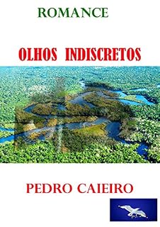 Livro OLHOS INDISCRETOS: Romance alegre