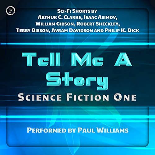 Tell Me a Story: Science Fiction One