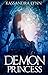 Demon Princess: Demon Kingdom Fairy Tales Book One