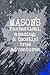 Mason's Fantastical Amazing And Mostly True Adventures: A Cool Journal For Boys Who Are Awesome by 