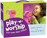 Play-n-Worship: Play-Along Bible Stories for Toddlers & Twos