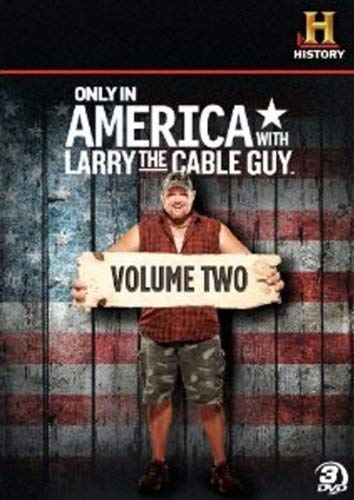 Only In America With Larry The Cable Guy: Volume 2 [DVD]