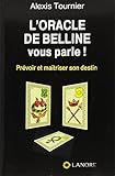 L'oracle de Belline vous parle ! (French Edition) by 