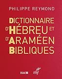 Image de Dictionnaire d'Hebreu et d'Arameen Bibliques (Ned)