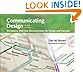Communicating Design: Developing Web Site Documentation for Design and Planning (2nd Edition) (Voices That Matter)