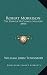 Robert Morrison: The Pioneer Of Chinese Missions (1890) by