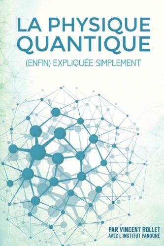 La  physique quantique