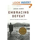 Embracing Defeat: Japan in the Wake of World War II