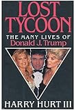 Lost Tycoon: The Many Lives of Donald J. Trump