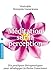 Méditation sur la perception : Dix pratiques thérapeutiques pour développer l'attention by