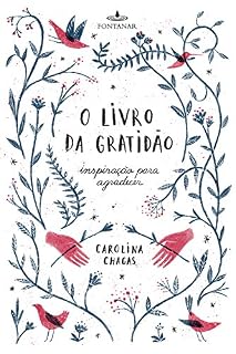 Livro O livro da gratidão: Inspiração para agradecer