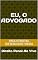 Livro Eu, O Advogado : Direito Penal Ao Vivo