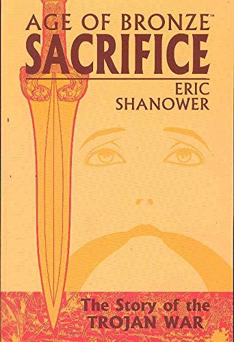 Age of Bronze, Vol. 2: Sacrifice by Eric Shanower