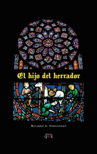 El hijo del herrador de Ricardo Antonio Fernández González