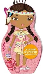 Je dessine mes poupées amérindiennes